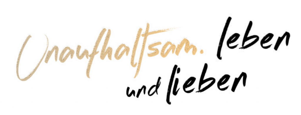 unaufhaltsam