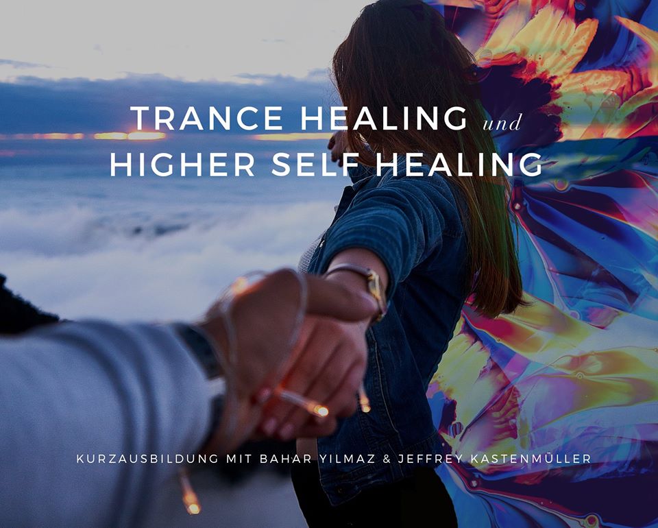 Kurzausbildung: Trance Healing & Higher Self Healing (zertifiziert) Frankfurt